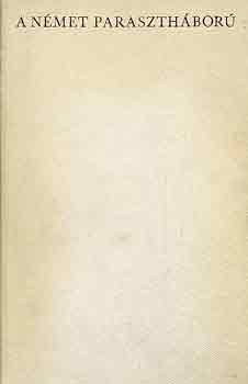 Friedrich Engels - A n�met paraszth�bor�