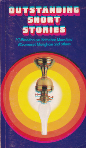 G. C. Thornley - Outstanding Short Stories by H. G. Wells, Oscar Wilde, P. G. Wodehouse, Katherine Mansfield, Edgar Allan Poe, Anthony Trollope and W. Somerset Maugham