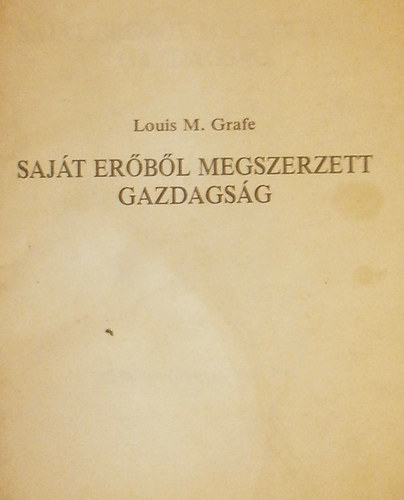 Louis M. Grafe - Sajt erbl megszerzett gazdagsg