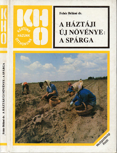 Fehr Bln dr. - A hztji j nvnye: a sprga