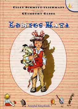 Cilly Schmitt-Teichmann - Lompos Kata