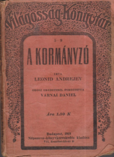 Leonid Andrejev - A kormnyz (Vilgossg knyvtr 5-9.)