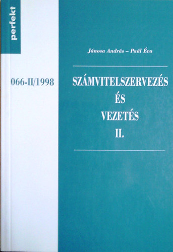 Pa�l �va J�nosa Andr�s - Sz�mvitelszervez�s �s vezet�s II.