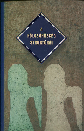 Mrtonffy Marcell Glzer Rita - A klcsnssg struktri