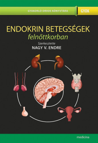 Nagy V. Endre - Endokrin betegsgek felnttkorban