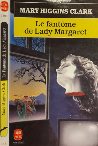 Mary Higgins Clark - Le fantome de lady Margaret