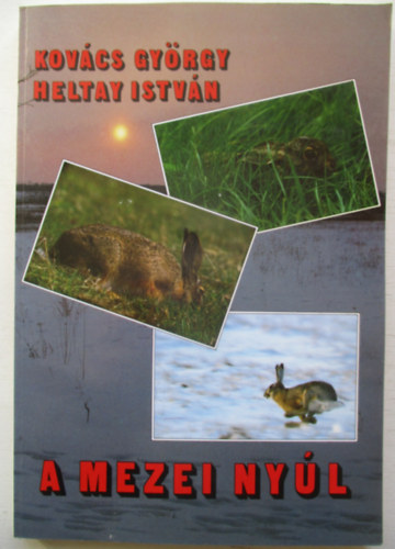 Kovcs Gyrgy-Heltay Istvn - A mezei nyl