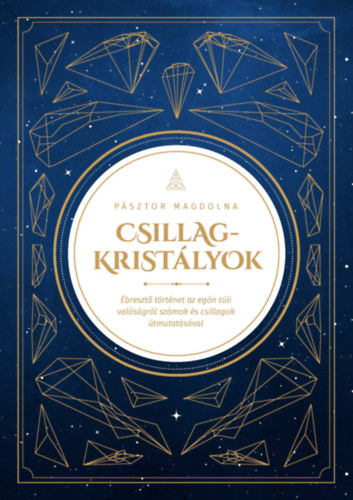 Magdolna P�sztor - Csillagkrist�lyok