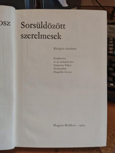 H�liod�rosz - Sors�ld�z�tt szerelmesek (Eti�piai t�rt�net)