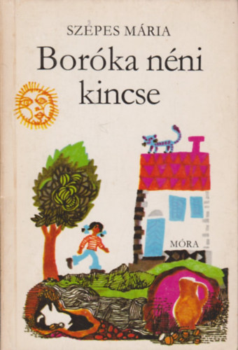 Szepes Mria - Borka nni kincse