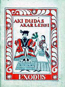 Kar�csony S�ndor - Aki dud�s akar lenni...