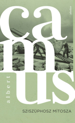 Albert Camus - Szisz�phosz m�tosza