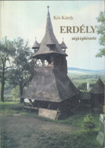K�s K�roly - Erd�ly n�pi �p�t�szete