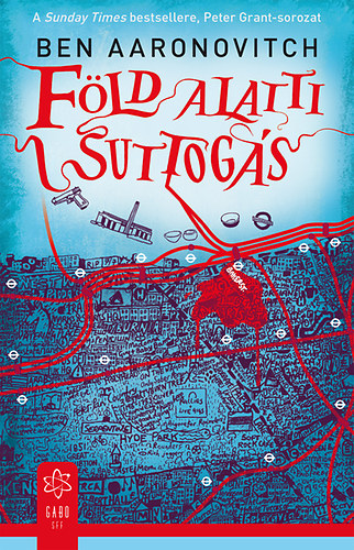 Ben Aaronovitch - F�ld alatti suttog�s