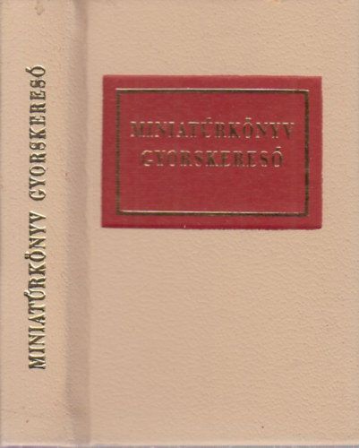 Janka Gyula - Miniatűrkönyv gyorskereső (számozott, minikönyv)