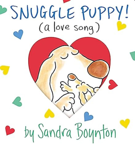 Sandra Boynton - Snuggle Puppy!