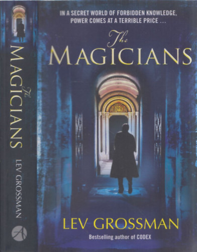 Lev Grossman - The Magicians