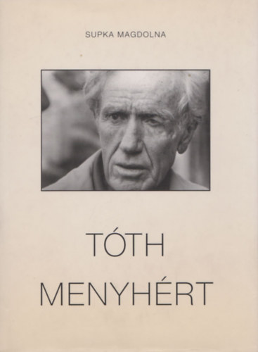 Supka Magdolna - Tóth Menyhért