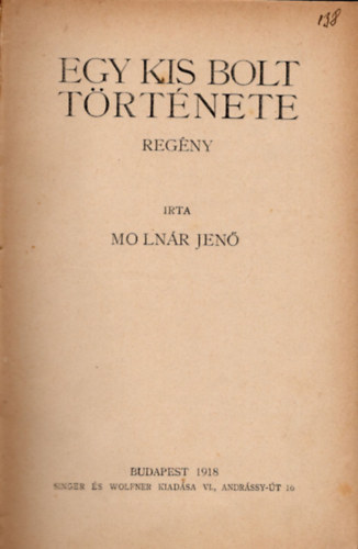 Moln�r Jen� - Egy kis bolt t�rt�nete