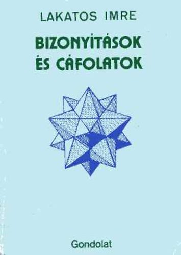 Lakatos Imre - Bizonytsok s cfolatok