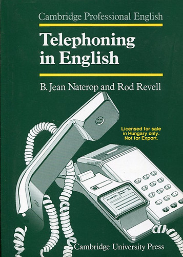 B.J.-Revell, R. Naterop - Telephoning in English