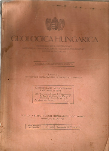 Dancza J., stb. Elosz: Lczy Lajos. Bartucz L. - A Cserpfalui mussolini-barlang (Subalyuk) /Geologica Hungarica. Series palaeontologica. Fasc. 14./