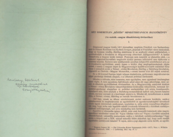 Komjthy Mikls - Kt ismeretlen " kzs " minisztertancsi jegyzknyv ( Az osztrk-magyar llamkzssg trtnethez )
