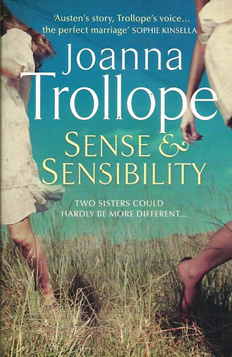 Joanna Trollope - Sense & Sensibility