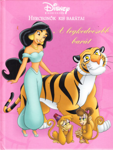 R�na Eszter  (ford�totta) - A legkedvesebb bar�t-Hercegn�k kis bar�tai (Disney hercegn�k)