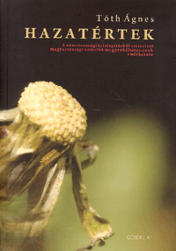 T�th �gnes - Hazat�rtek