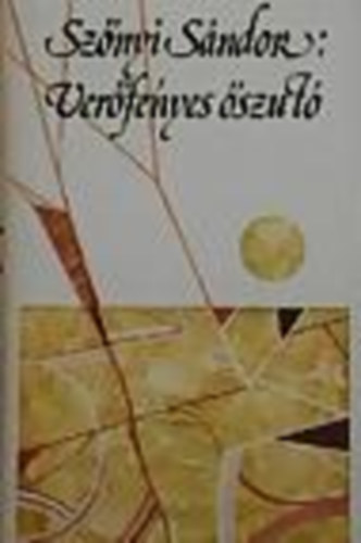 Sz�nyi S�ndor - Ver�f�nyes �szut� (H�rom kisreg�ny)