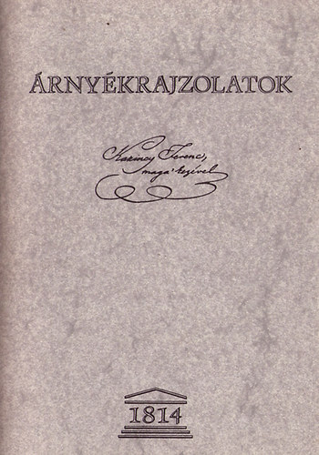 Kazinczy Ferenc rajzolta - rnykrajzolatok