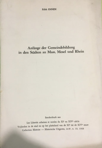 Anfänge der Gemeindebildung in den Städten an Maas, Mosel und Rhein