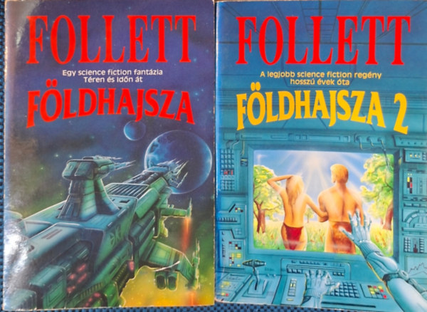 Follett - Follett : Földhajsza 1. - 2.