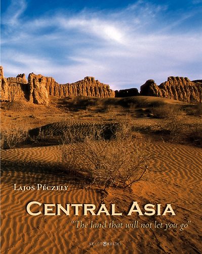Pczely Lajos - Central Asia