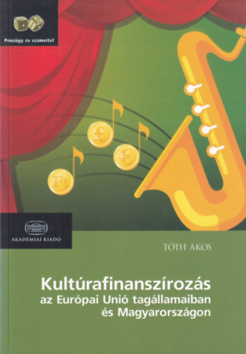 Tóth Ákos - Kultúrafinanszírozás