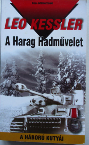 Leo Kessler - A Harag Hadm�velet