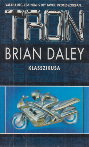 Brian Daley - Tron