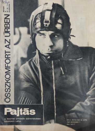 Vasv�ri Ferenc  (szerk.) - Pajt�s XXIII. �vfolyam 44. sz�m (1968)