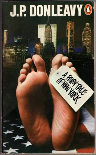 Donleavy J.P. - A Fairy Tale of New York