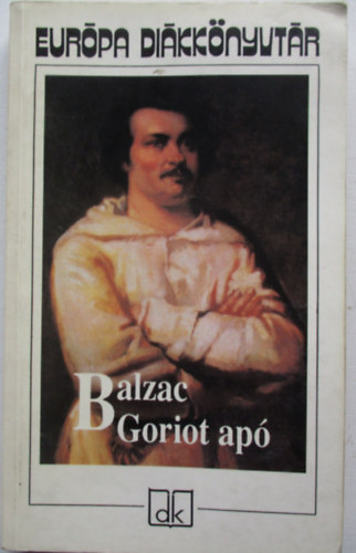 Honorede Balzac - Goriot ap