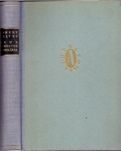 Robert Graves - Lamb őrmester Amerikában