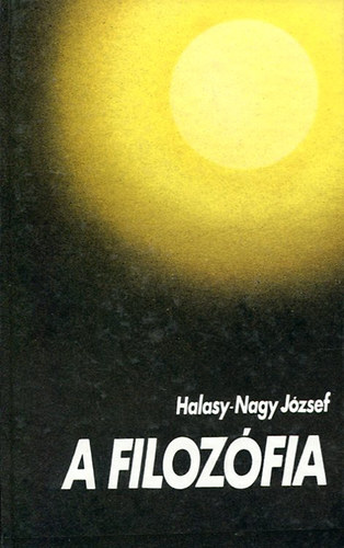 Halasy-Nagy Jzsef - A filozfia