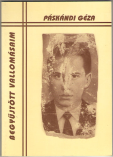 Pskndi Gza - Begyjttt vallomsaim