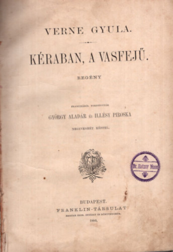 Verne Gyula - Kraban, a vasfej I-II.