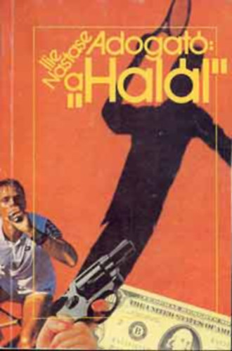 Ilie Nastase - Adogat: a "Hall" (SZERKESZT Ullrichn Horvth Ceclia)