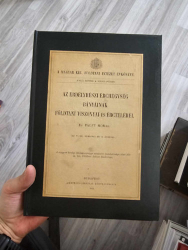 Dr. Plfy Mr - AZ ERDLYRSZI RCHEGYSG BNYINAK FLDTANI VISZONYAI S RCTELREI. DR. PLFY MR-tl 1911