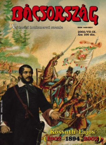 Ricz Pter  (fszerk.) - Bcsorszg - Vajdasgi honismereti szemle - 2002/VII-IX. [Kossuth emlkszm]