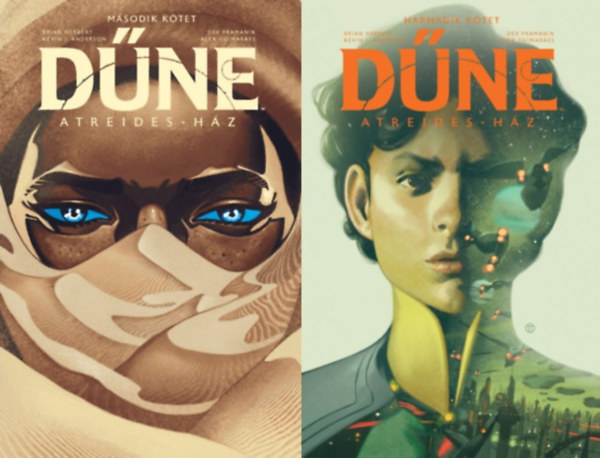 Kevin J. Anderson Brian Herbert - 2 db D�ne k�preg�ny: D�ne: Atreides-h�z - M�sodik k�tet + D�ne: Atreides-h�z - Harmadik k�tet
