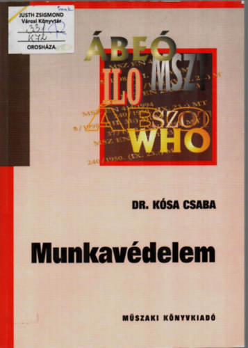 Kósa Csaba dr. - Munkavédelem
